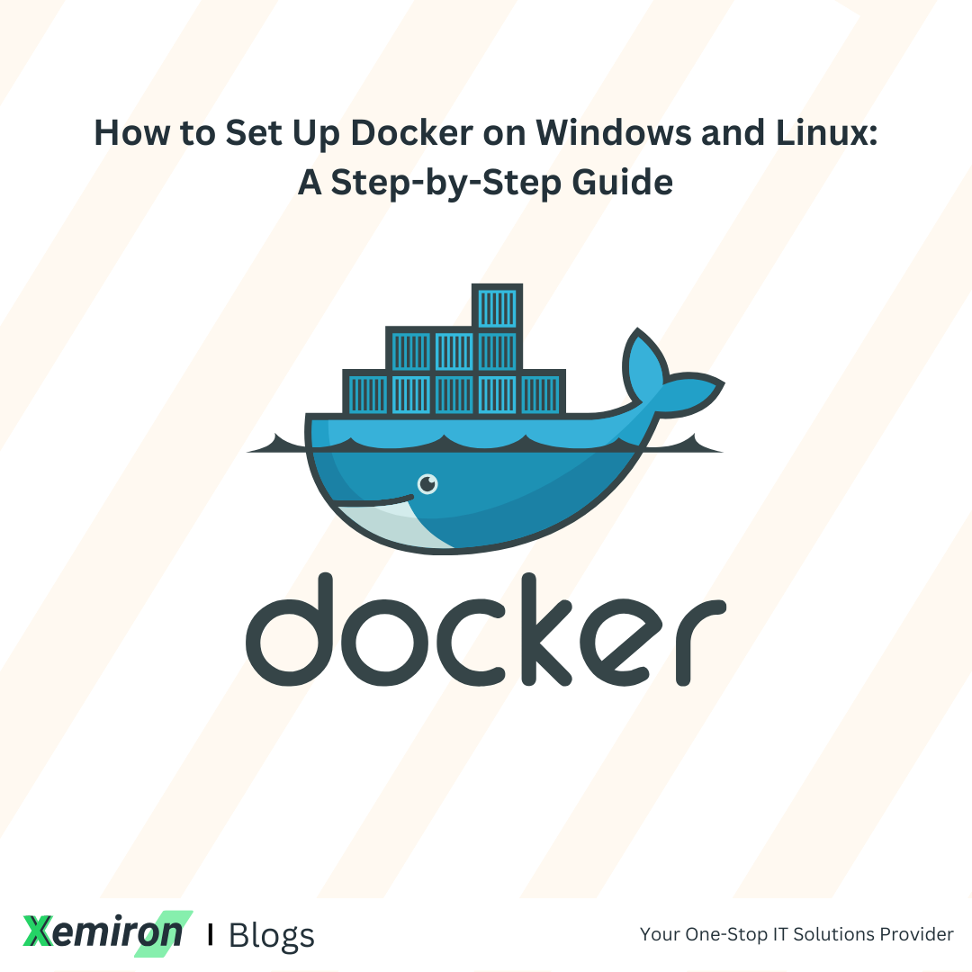 How to Set Up Docker on Windows and Linux: A Step-by-Step Guide